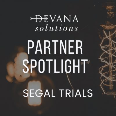 Partner Spotlight | Segal Trials